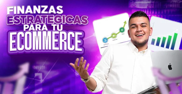 Finanzas estratégicas para tu ecommerce