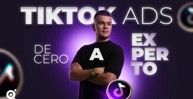 TikTok Ads: de cero a experto
